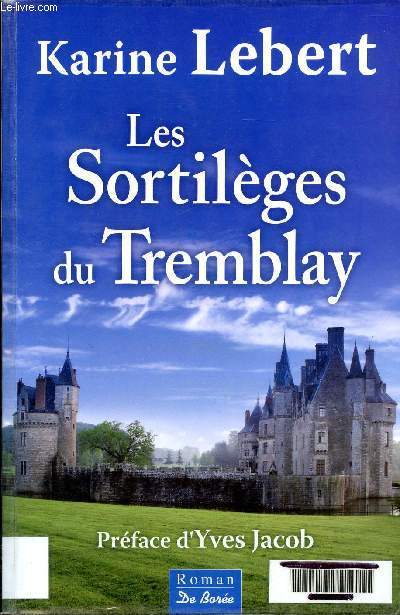 Les sortilges du Tremblay