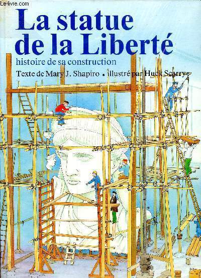 La statue de la liberte histoire de sa construction