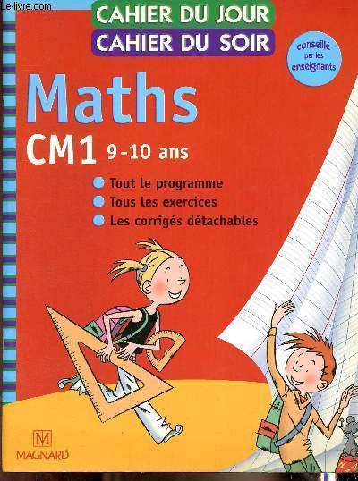 Maths CM1 - Collection Cahier du jour Cahier du soir - 9-10 ans