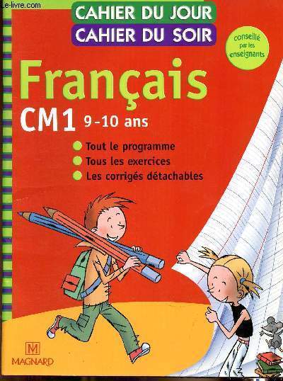 Franais CM1 - Collection Cahier du jour cahier du soir - 9-10 ans