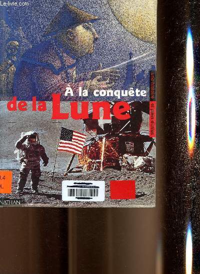 A la conquete de la Lune