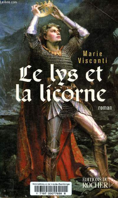 Le lys et la licorne.