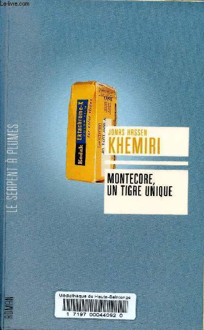 Montecore, un tigre unique - Collection Le Serpent  Plumes.