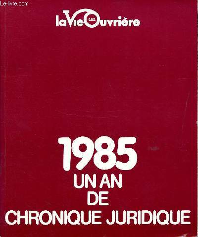 1985 un an de chronique juridique