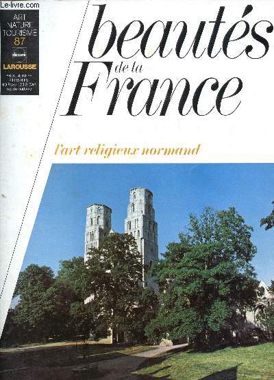 Beauts de la France n87 - l'art religieux normand.