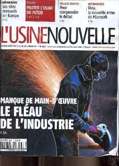 L'usine nouvelle n3033 - Cellules souches - Le flau des pnuries d'emploi - Annecy-Le-Vieux - Lionel Fontagn, Gilles Le Blanc - Microsoft contre-attaque - Les constructeurs auto ferment loin de chez eux - Dans son bateau comme dans s voiture - etc.