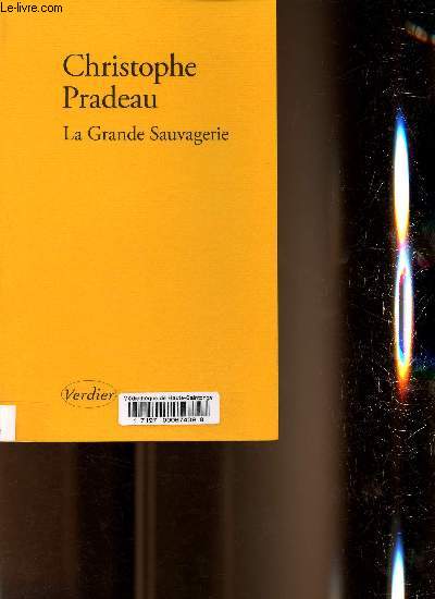 La Grande Sauvagerie.