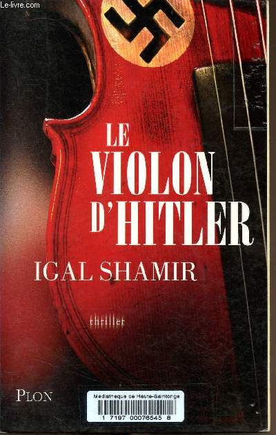 Le violon d'Hitler.