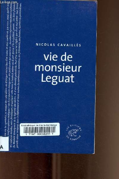 Vie de Monsieur Leguat.