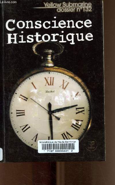 Yellow Submarine dossier n132: conscience historique.