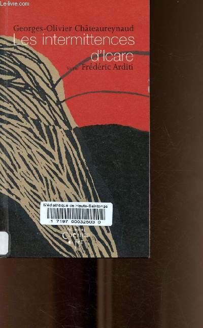Les intermittences d'Icare, vu par Frdric Arditi.