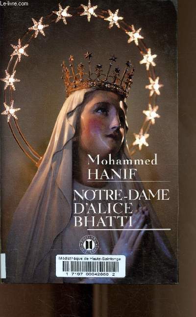 Notre-Dame d'Alice Bhatti.