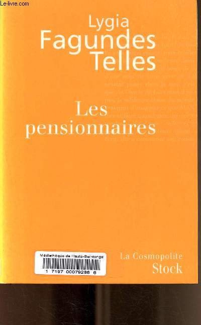 Les pensionnaires - Collection La Cosmopolite.