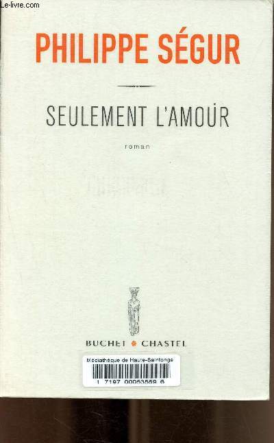 Seulement l'amour.