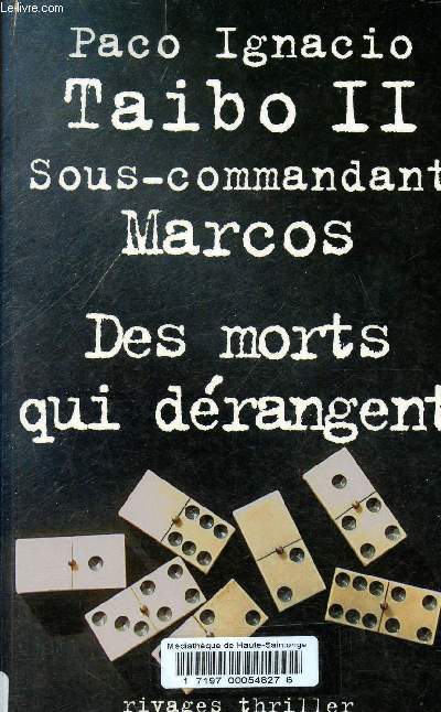 Des morts qui drangent - Collection Rivages/thriller.