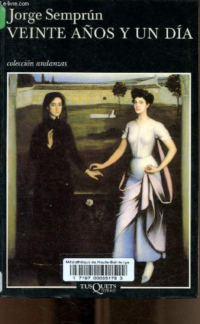 Veinte Anos y un dia - Coleccion andanzas.