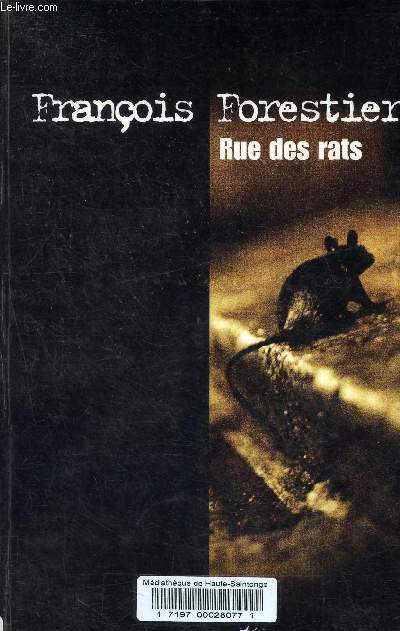 Rue des rats - Collection Thriller.