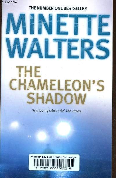 The Chameleon's Shadow