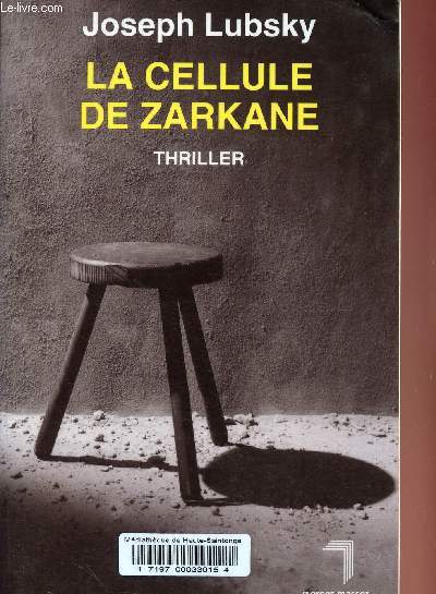 La cellule de Zarkane.