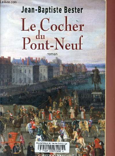 Le Clocher du Pont-Neuf.