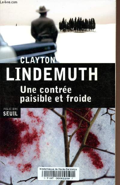 Une contre paisible et froide.