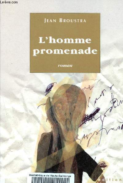 L'homme promenade - Collection Pavillon poche.