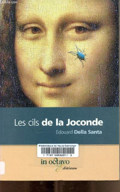 Les cils de la Joconde.