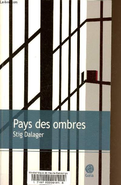 Pays des ombres.