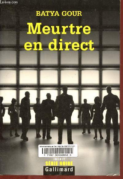 Meurtre en direct - Collection Srie Noire.