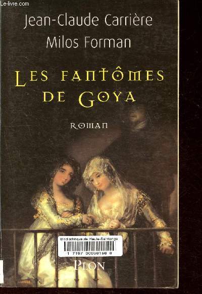 Les fantmes de Goya.