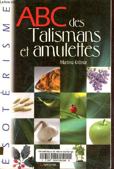 ABC des Talisman et amulettes.