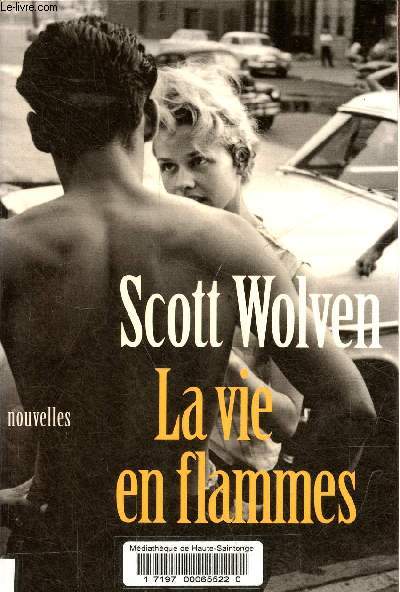 La vie en flammes - Collection Terres d'Amrique.