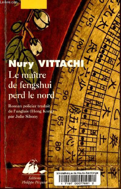 Le mautre de fengshui perd le nord.