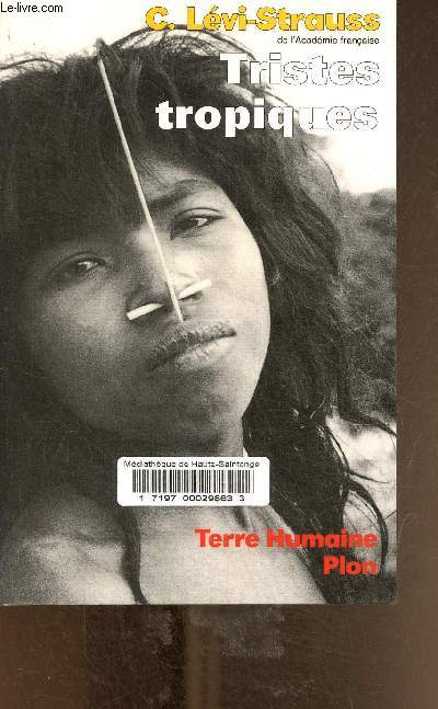 Tristes Tropiques - Collection Terre Humaine.