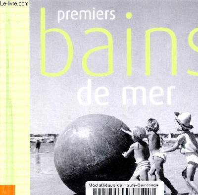 Premiers bains de mer.