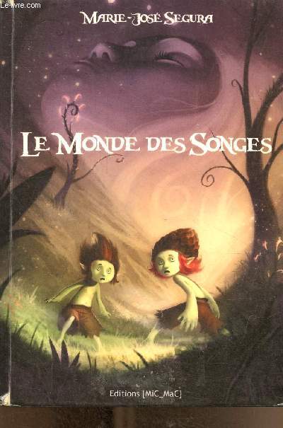 Le monde des Songes.