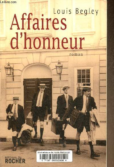 Affaires d'honneur.