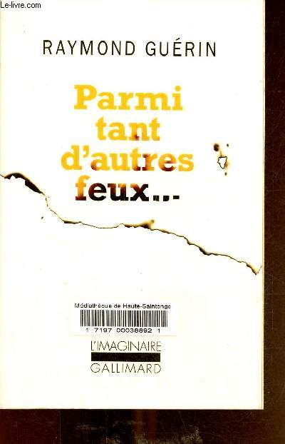 Parmi tant d'autres feux... - Collection L'imaginaire.
