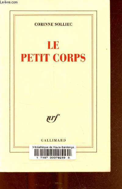 Le petit corps.