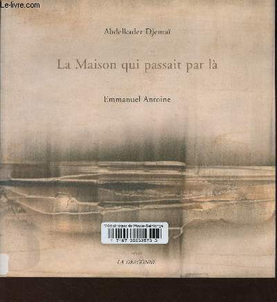 La Maison qui passait par l.