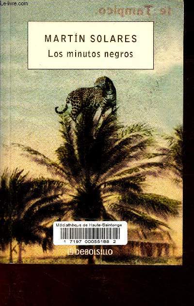 Los minutos negros.