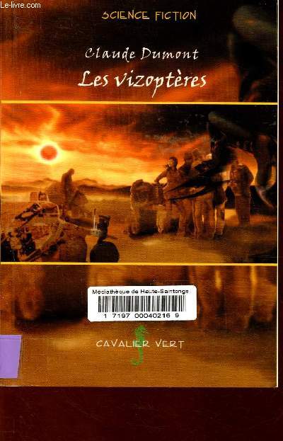 Les vizoptres.