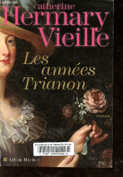 Les annes Trianon.