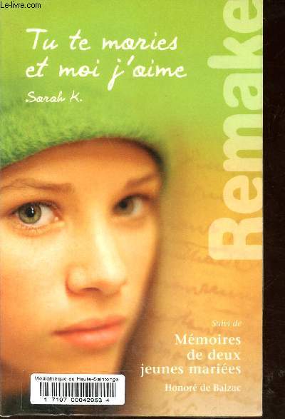 Tu te maries et moi j'aime - Mmoires de deux jeunes maris.