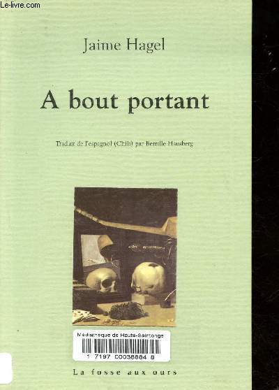 A bout portant.