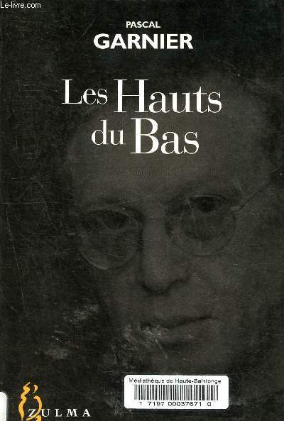 Les Hauts du Bas.