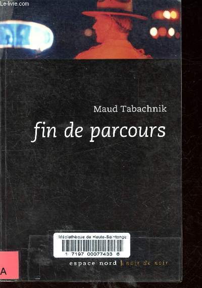 Fin de parcours - Collection Espace Nord n207.