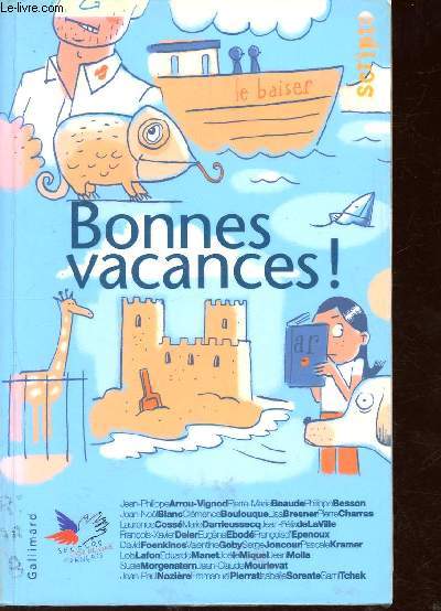 Bonnes vacances ! - Collection Scripto.