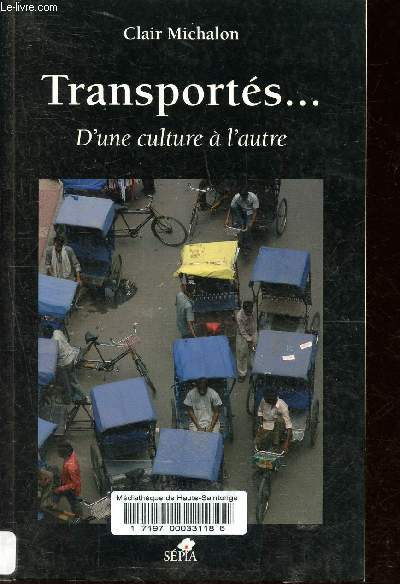 Transports...D'une culture  l'autre.