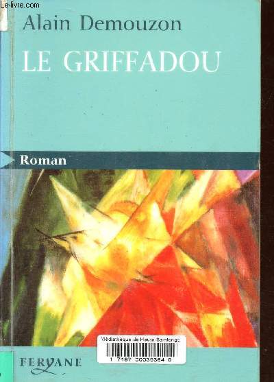 Le griffadou.
